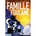 La Famille Foulane 1 - Le Robot Intelligent [Livre illustré]